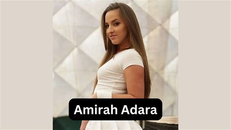 amirah adara husband|Amirah Adara Biography/Wiki, Age, Height, Career, Photos & More.